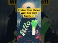Best Anti Theft Alarm for Your Phone | अपना फोन चोरी होने से कैसे बचायें? 🤔 |#shorts #android