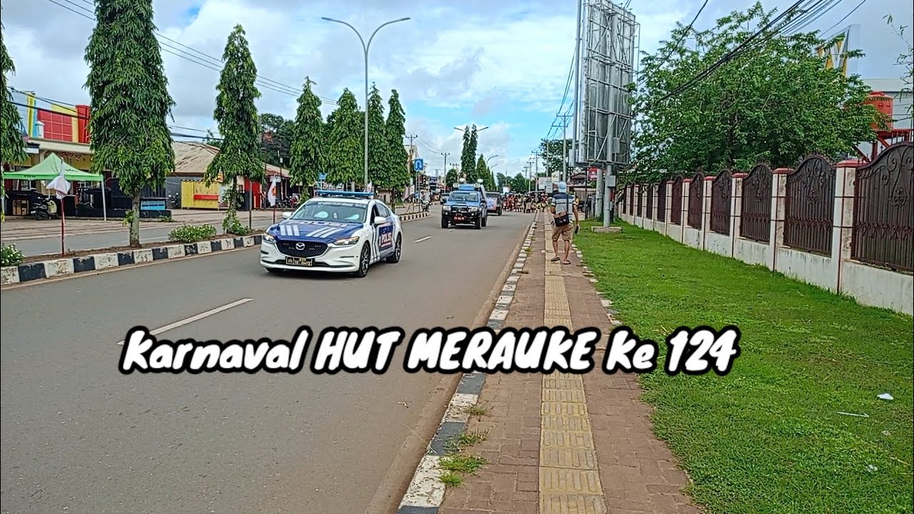 Karnaval HUT MERAUKE Ke 124 part 1 