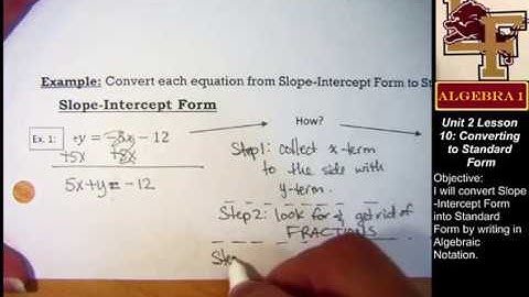 2-10 Converting to Standard Form: Example #1