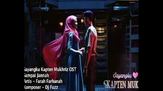 OST Sayangku Kapten Mukhriz 