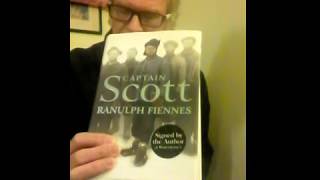 Book Review : Captain Scott by Ranulph Fiennes