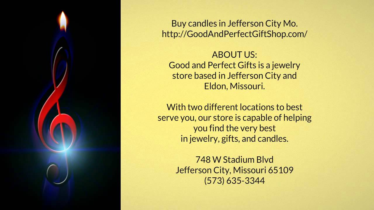 Buy Candles in Jefferson City Mo YouTube