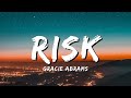 Gracie Abrams - Risk (Lyrics)