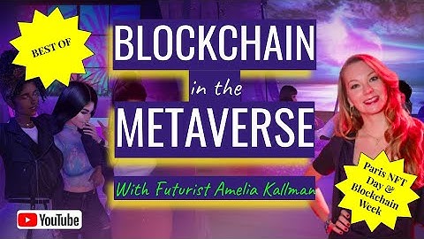 Best of Paris NFT Day & Paris Blockchain Week - Interviews