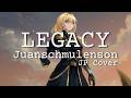 Legacy Japanese Cover By Juanschmulenson W English Subtitles Not Finished