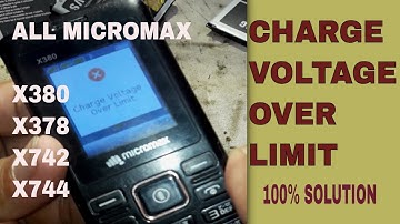 Charge voltage over limit solution all chaina mobile !! Micromax