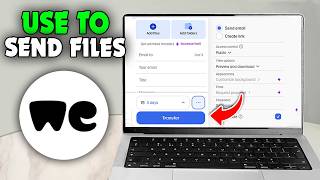 How To Use WeTransfer To Send Files - Full Guide screenshot 5