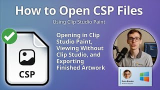CSP Files: How to Open Clip Studio Paint Artwork Files