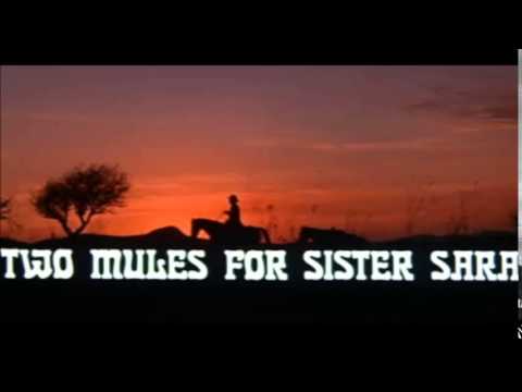 Ennio Morricone - Main Title [Two Mules for Sister Sara, Original Soundtrack]