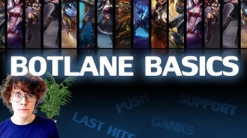 ♥ Botlane Basics - Sp4zie