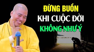 Đừng Buồn Đừng Nản Lòng Khi 