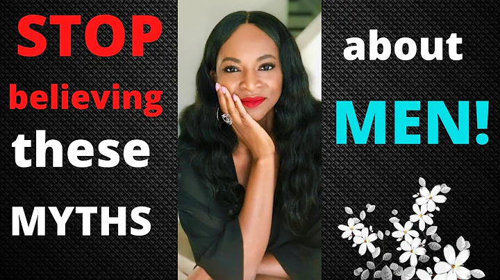 LADIES, STOP BELIEVING THESE MYTHS ABOUT MEN! #relationshipgoals #driyabo #moneytohoneycoach #dating
