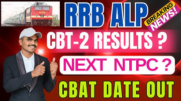 RRB ALP CBAT EXAM DATES OUT 🔥👌|| CBT-2 RESULTS?🤔|| RRB NTPC UNDERGRADUATE?🙏|| #rrbntpc #rrbalp