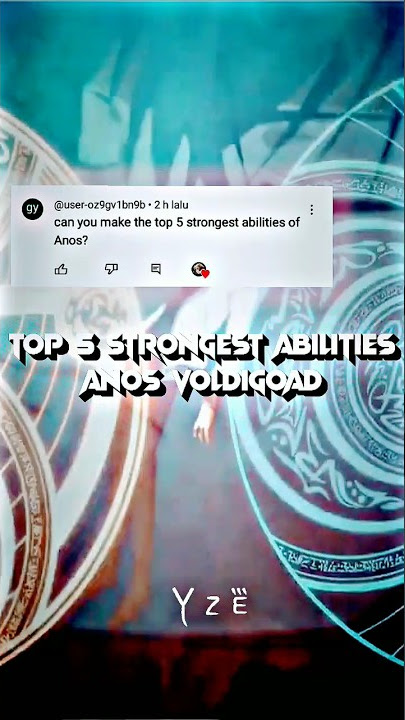 Top 5 Strongest Abilities Anos Voldigoad | Maou Gakuin | #shorts #fyp #anosvoldigoad