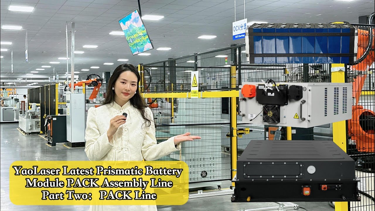 YaoLaser NewDesign Prismatic Battery PACK Assembly Line 12PPM Automatic ...