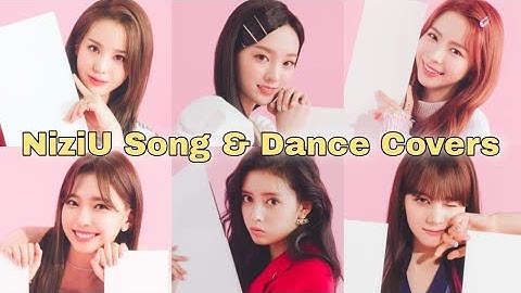NiziU Song & Dance Covers - ITZY Love Is, Day6 Zombie, Que Calor & More