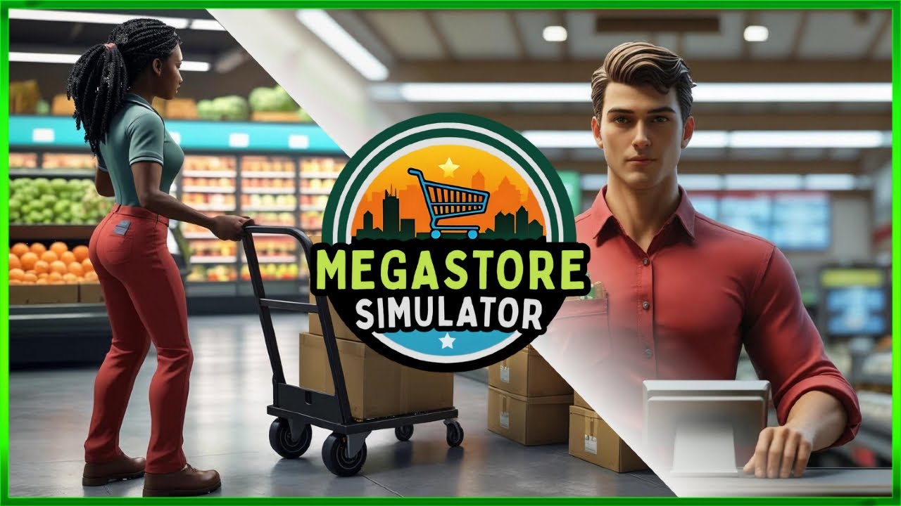 Megastore Simulator - Early Access Release Day - New Mega Store Simulator - Live #1