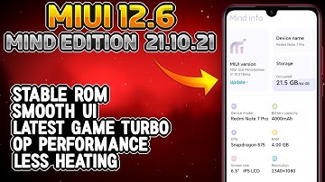 MIUI 12.6 Redmi Note 7 Pro | MIUI 12.6 Mind Edition | 21.10.21 beta | OP Gaming | Android 10