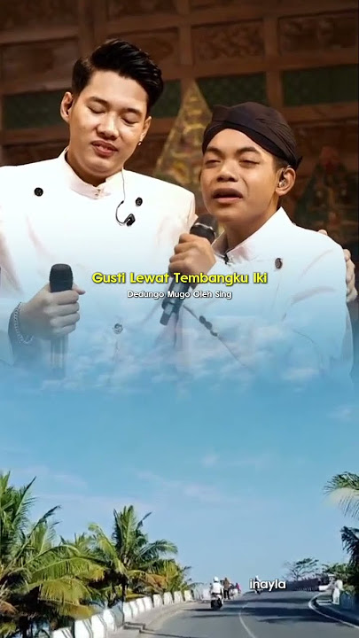 GUSTI LEWAT TEMBANG KU IKI