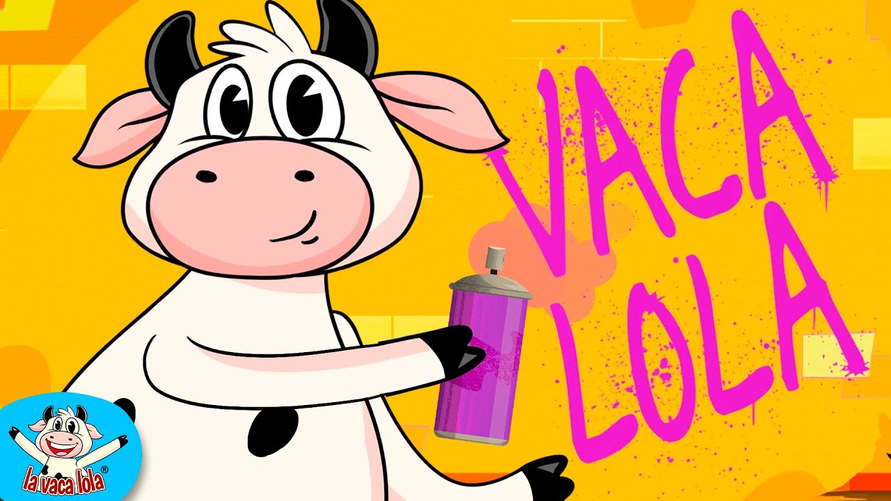 Mi Vaca Se Llama Lola | La Vaca Lola | Canciones Infantiles - YouTube