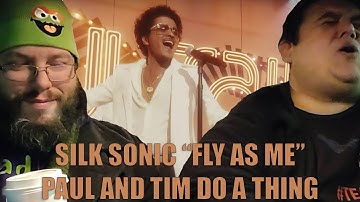 Silk Sonic "Fly As Me" (First Reaction) - Paul And Tim Do A Thing