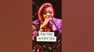 L'interprétation de la chanson Rigo Teka de papy Tex