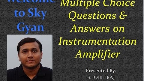 Instruementation Amplifier MCQ l Power Electronics l Diploma l Polytechnic l Engineering l SkyGyan
