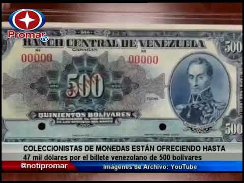 Coleccionistas darían hasta 47 mil dólares por un billete venezolano de 500Bs del año 1940