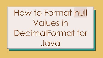 How to Format null Values in DecimalFormat for Java