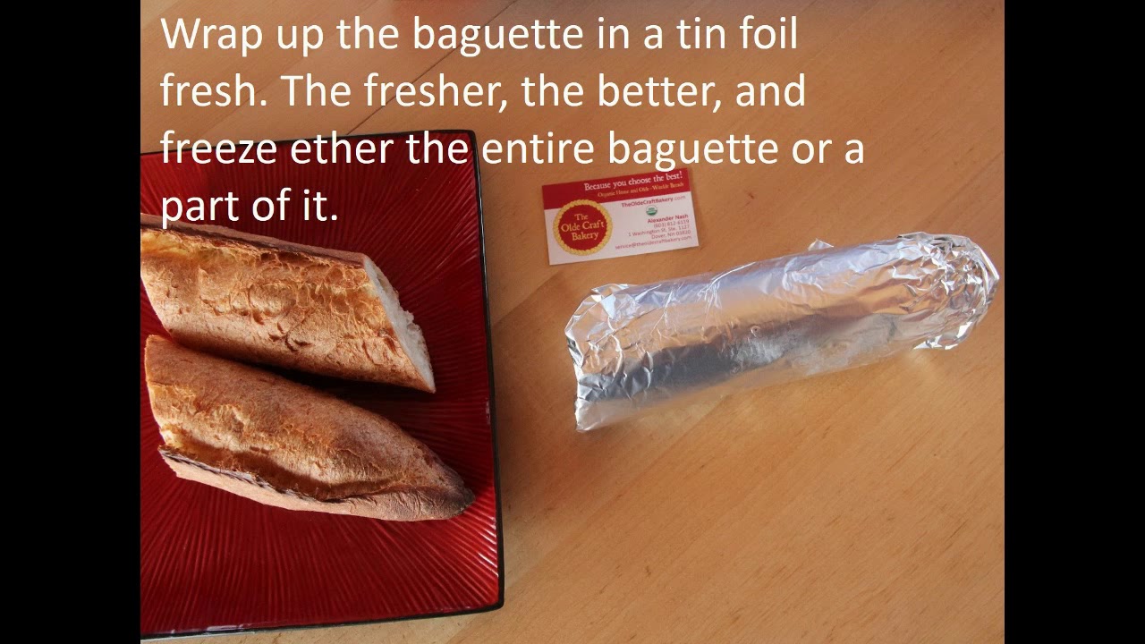 How to thaw (defrost) French Baguette in the oven, to keep fresh and ...