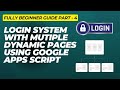 Google Apps Script Login System with Dynamic Multiple Pages