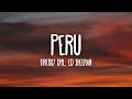 Fireboy DML & Ed Sheeran - Peru (Letra/Lyrics)