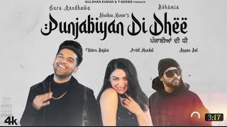 Punjabiyan Di Dhee (Full Song) Guru Randhawa Ft Bohemia | Neeru Bajwa | Preet H | Rupan B, Bhushan K