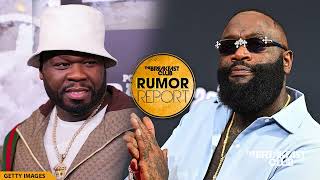 Rick Ross Trashes 50 Cent For Being 