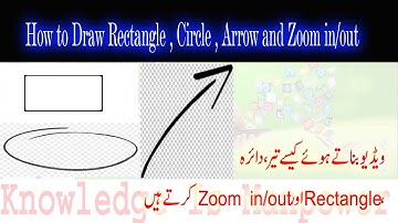 How to Draw Circle ,Arrow,Rectangle And Zoom in/out in urdu