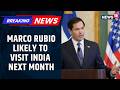 Marco Rubio Set To Visit India; As US Aims To Deepen Strategic And Economic Ties With India | News18