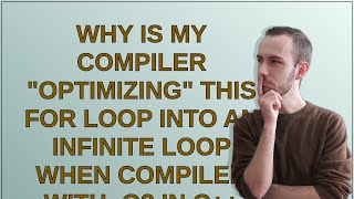 Why is my compiler "optimizing" this for loop into an infinite loop when compiled with -O3 in C++