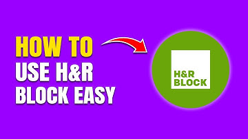 How to Use H&R Block Tax Software (Complete Guide)