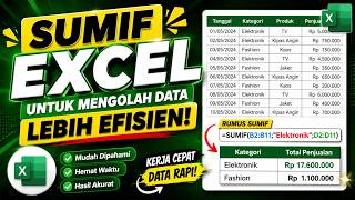 SUMIF Excel untuk Mengolah Data Lebih Efisien