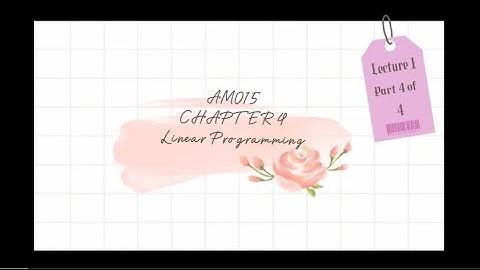 AM015 CHAPTER 4 (LECTURE 1 OF 3) PART 4