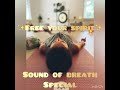 SOUND OF BREATH - "Free your Spirit" - Amayah & Andrea