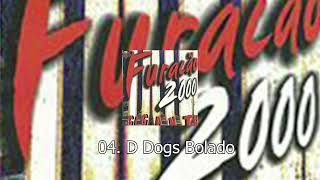 04 D Dogs Bolado - Gicante