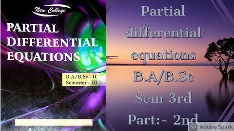 Partial differential equations || B.Sc 3rd sem || Chapter 1 st || Exercise 1.2