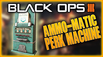 SECRET HIDDEN PERK MACHINE AMMO-MATIC, COMING TO BO3 MOD TOOLS, BLACK OPS 3 ZOMBIES