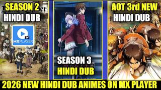 Upcoming 2026 New Hindi Dub Animes On Mx Player Black Clover S2 Hindi Dub Cote S3 Hindi Dub