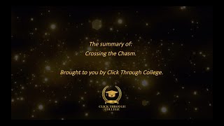 Crossing the Chasm | Geoffrey A. Moore | 15 Minute Summary