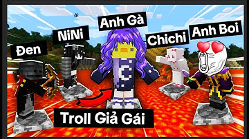 Tổng Hợp Anh Gà Bất Ổn Giả Gái Troll 2 Anh Bạn Thân Trong Minecraft - Siêu Bựa 🤣
