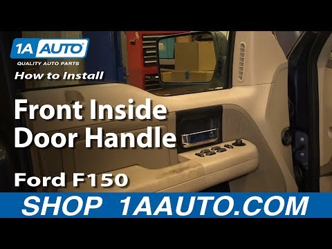 How To Replace Front Inside Door Handle 04 08 Ford F150 1a