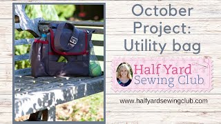 Half Yard Sewing Club mid October 22 project