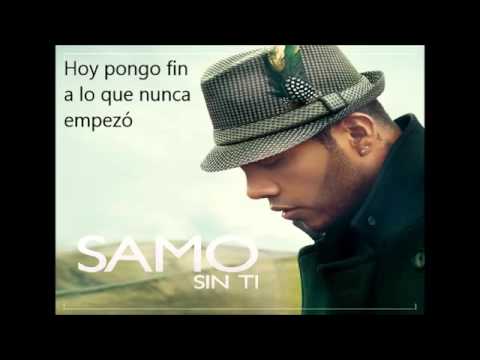 Sin Ti - Samo ex Camila (Letra) ahora como Solista. NUEVO 2013